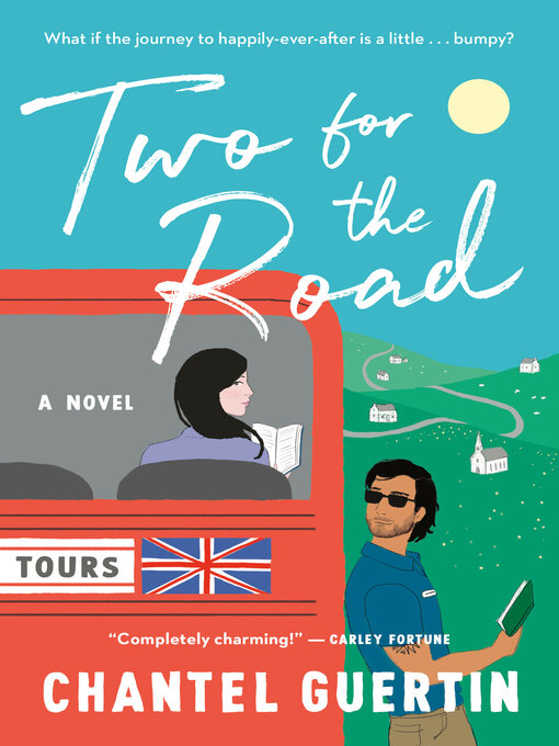 Title details for Two for the Road by Chantel Guertin - Available